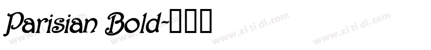 Parisian Bold字体转换